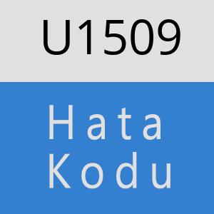 U1509 hatasi