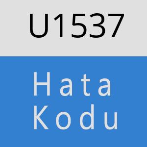 U1537 hatasi