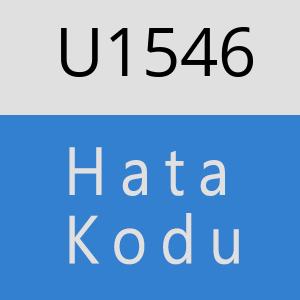 U1546 hatasi