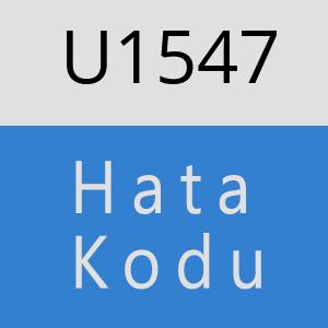 U1547 hatasi