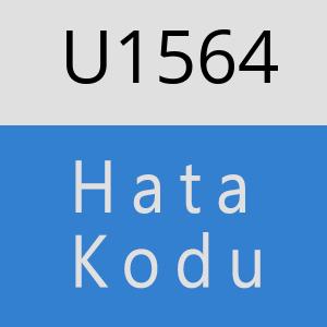 U1564 hatasi