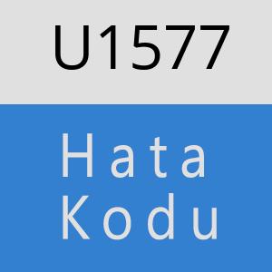 U1577 hatasi