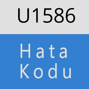 U1586 hatasi