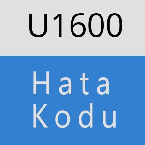 U1600 hatasi