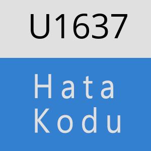 U1637 hatasi