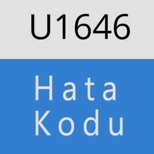 U1646 hatasi