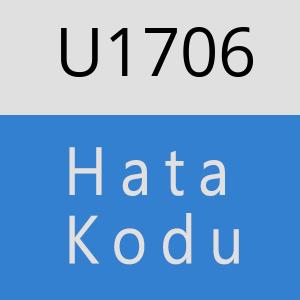 U1706 hatasi