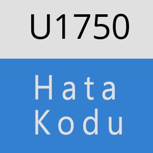 U1750 hatasi