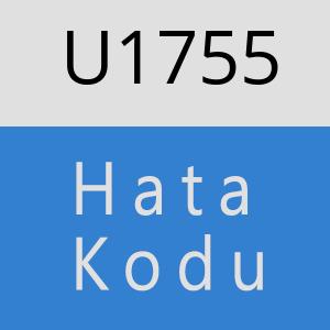 U1755 hatasi