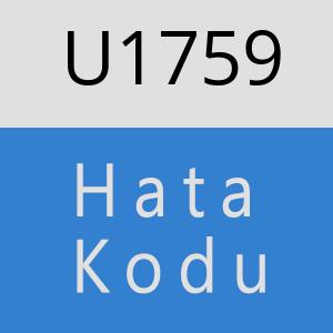 U1759 hatasi