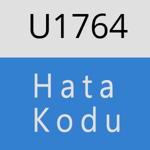 U1764 hatasi