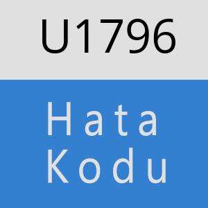 U1796 hatasi