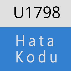 U1798 hatasi