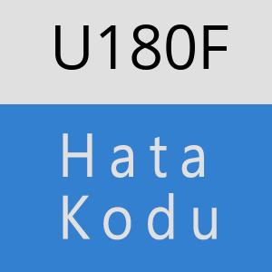 U180F hatasi