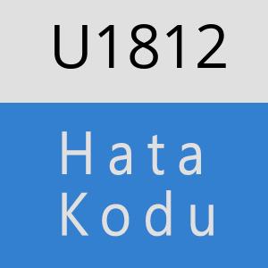 U1812 hatasi