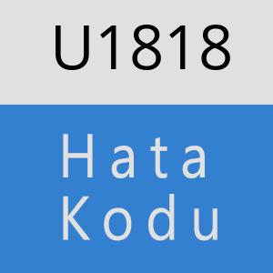 U1818 hatasi