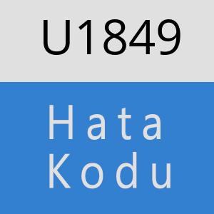 U1849 hatasi