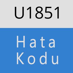 U1851 hatasi