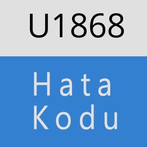 U1868 hatasi