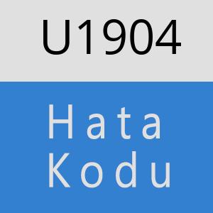 U1904 hatasi