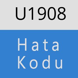 U1908 hatasi