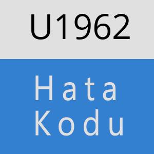 U1962 hatasi