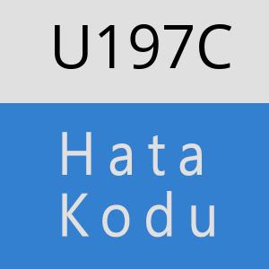 U197C hatasi