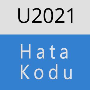 U2021 hatasi