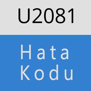 U2081 hatasi