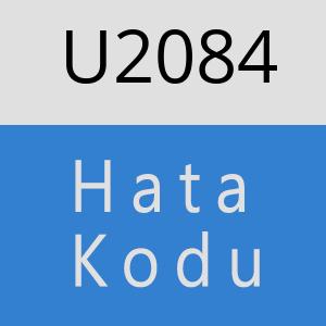 U2084 hatasi
