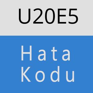 U20E5 hatasi