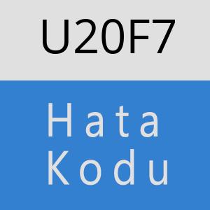 U20F7 hatasi