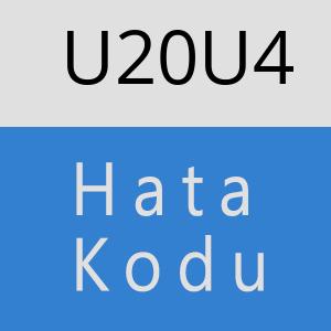 U20U4 hatasi