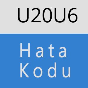 U20U6 hatasi