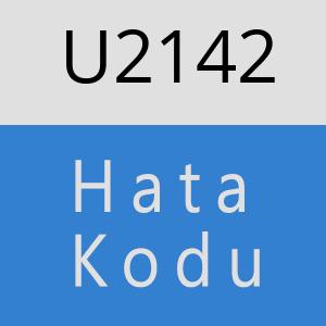 U2142 hatasi