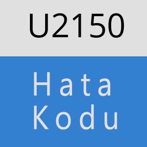 U2150 hatasi