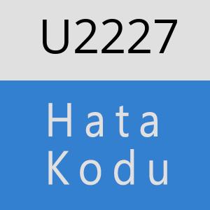 U2227 hatasi