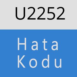 U2252 hatasi