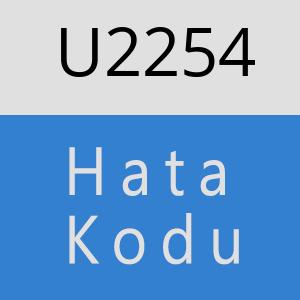 U2254 hatasi