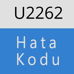 U2262 hatasi