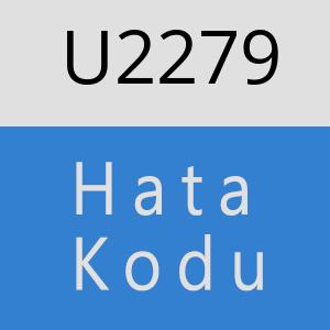 U2279 hatasi
