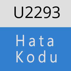 U2293 hatasi