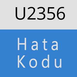 U2356 hatasi