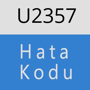 U2357 hatasi