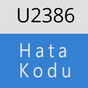 U2386 hatasi