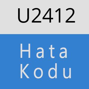 U2412 hatasi