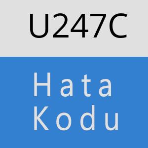 U247C hatasi