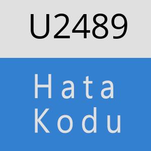 U2489 hatasi