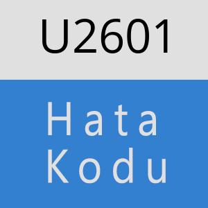 U2601 hatasi