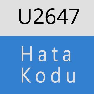 U2647 hatasi